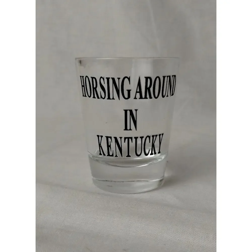 Horsing Around In Kentucky Shot Glass - Collectible Shotglass